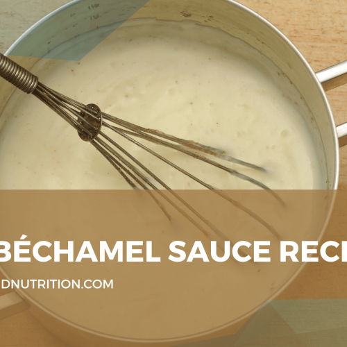 Mastering Béchamel Sauce A Classic French Sauce for Versatile and