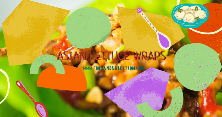 Asian Lettuce Wraps: Unleash the Exotic Flavors of Asia on Your Plate