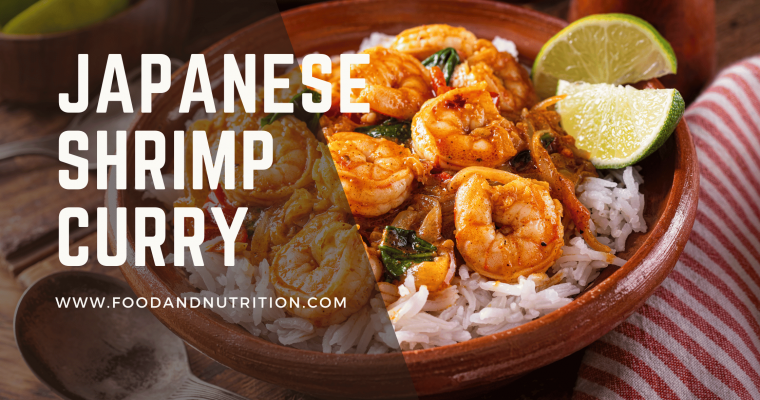 Japanese Shrimp Curry: A Scrumptious Seafood Delight with a Rich Culinary Heritage