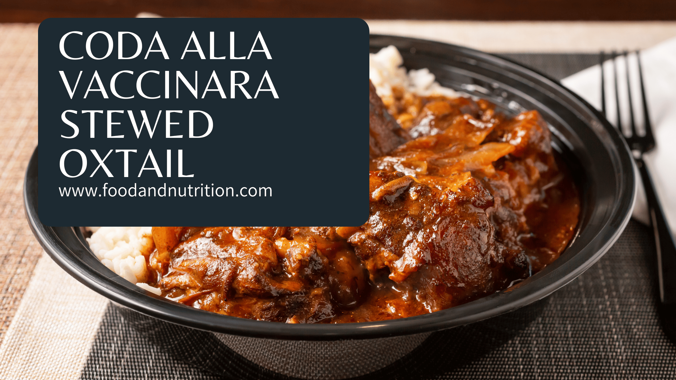Coda alla Vaccinara: A Culinary Journey through Time and Flavor