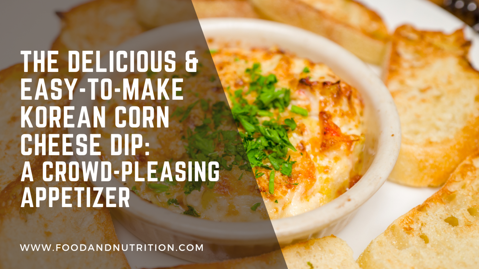 The Delicious and EasytoMake Korean Corn Cheese Dip A CrowdPleasing