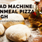 Bread Machine Cornmeal Pizza Dough