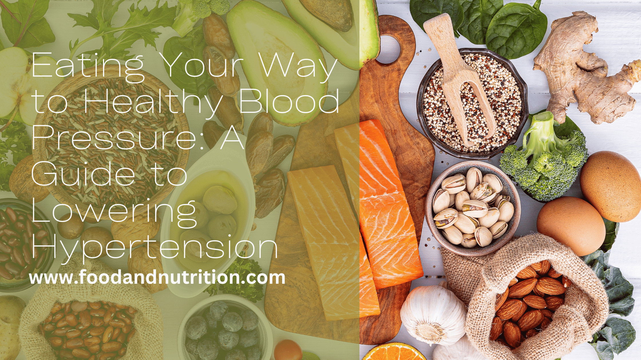 Eating Your Way to Healthy Blood Pressure: A Guide to Lowering Hypertension