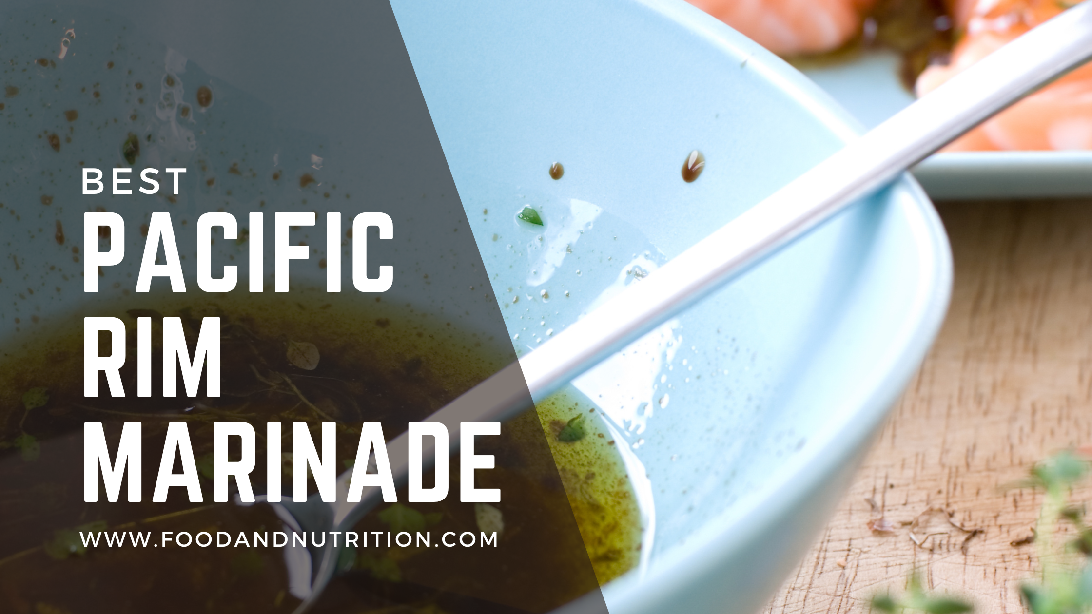 Captivating Flavors Unleashed: Pacific Rim Marinade Revealed