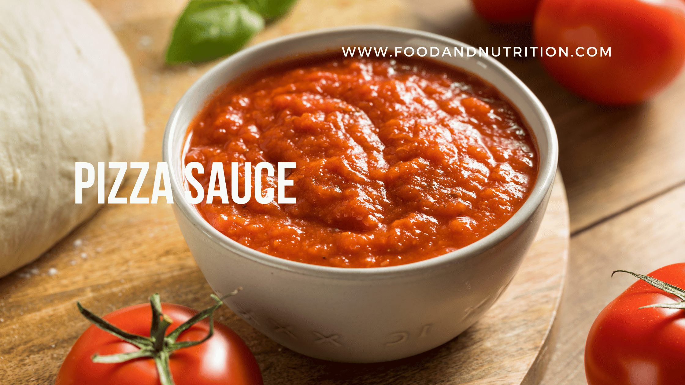 From Naples to Your Kitchen: Unveiling the Magic of Homemade Pizza Sauce
