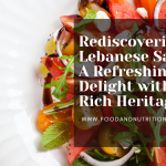 Rediscovering Lebanese Salad