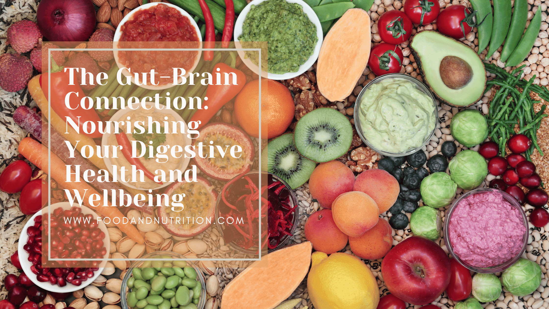 Elevate Wellbeing: The Gut-Brain Connection & Nourishing Meals