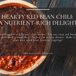 Hearty Red Bean Chili