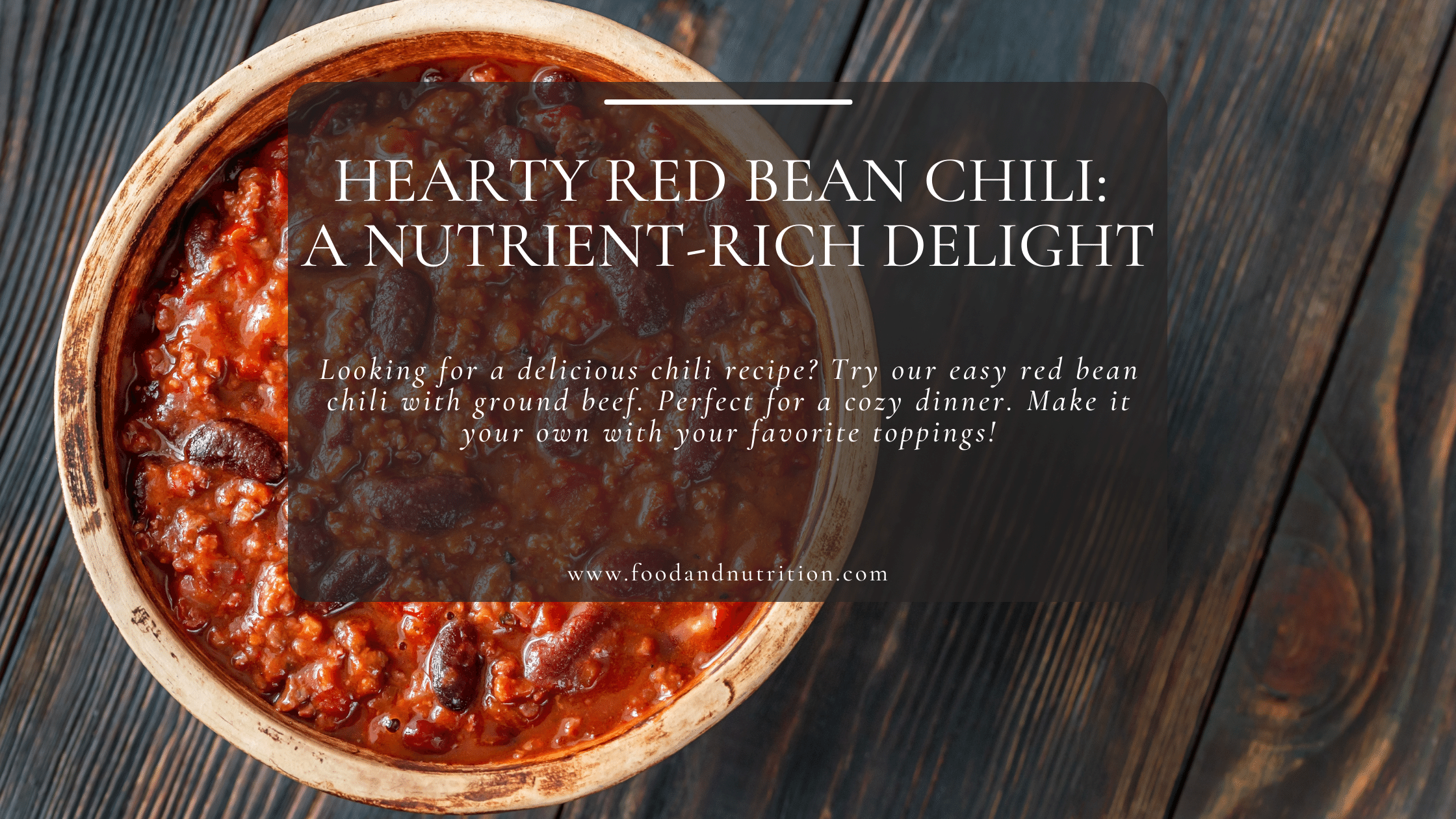 Hearty Red Bean Chili: A Nutrient-Rich Delight