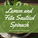 Lemon and Feta Sautéed Spinach Recipe