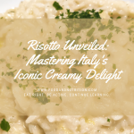 Risotto Unveiled